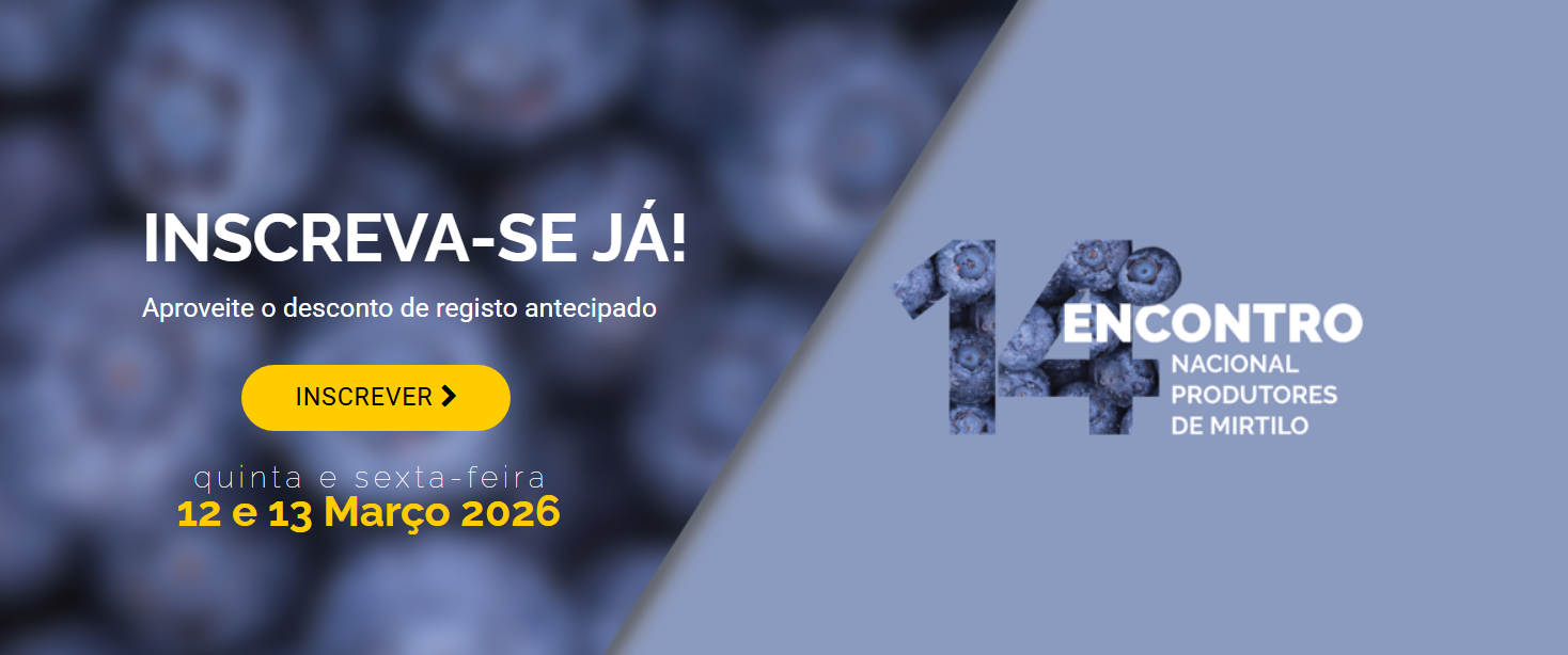 14.º Encontro Nacional de Produtores de Mirtilo (12 e 13 de março)