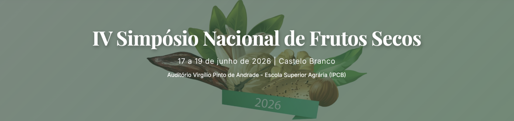 IV Simpósio Nacional de Frutos Secos