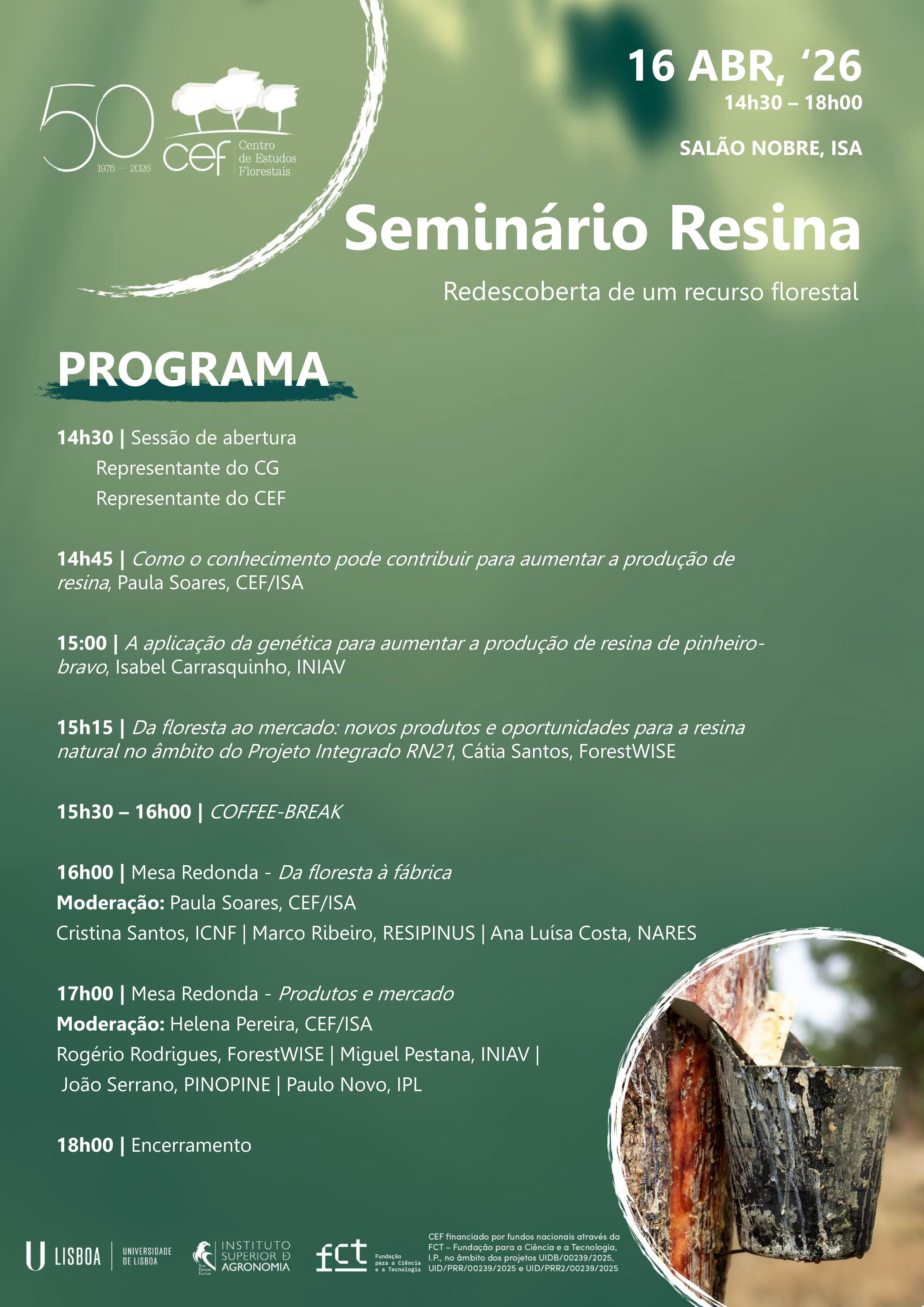 Seminário Resina - redescoberta de um recurso florestal