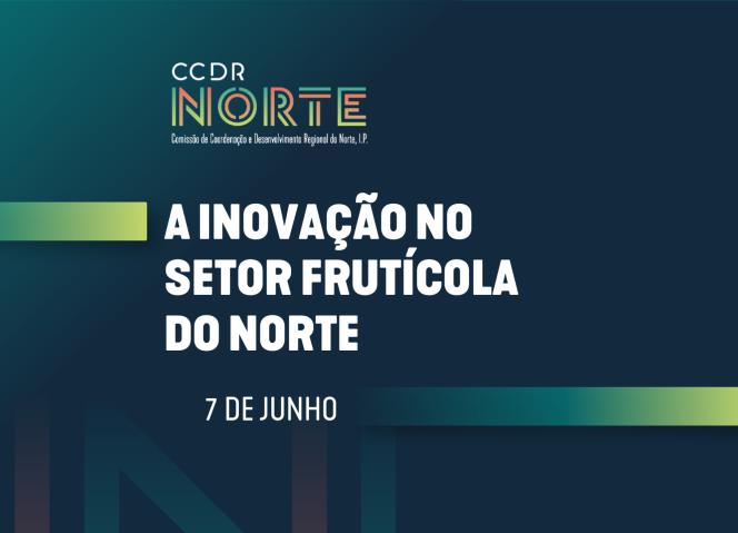 INOVAÇÃO NO SETOR FRUTICOLA NO NORTE