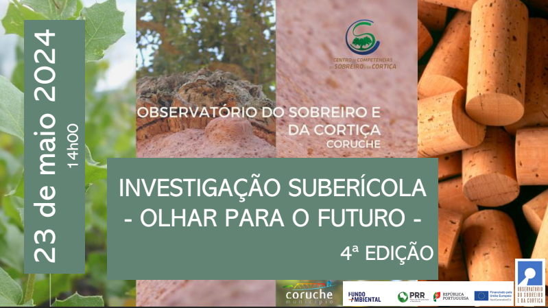 Seminário Anual "INVESTIGAÇÃO SUBERÍCOLA - OLHAR PARA O FUTURO - 4ª EDIÇÃO"