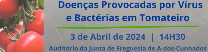 Doenças Provocadas por Vírus e Bactérias em Tomateiros