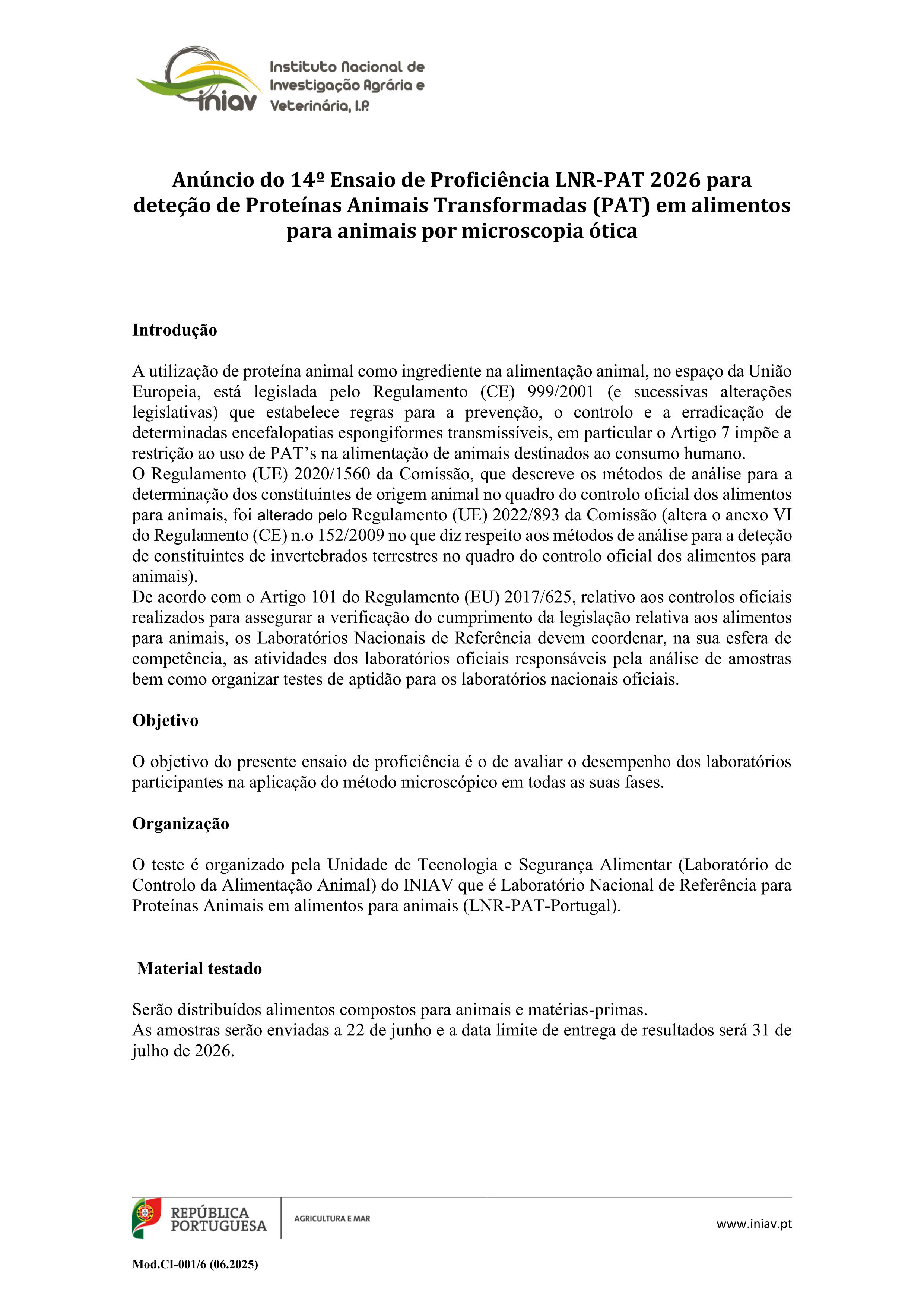 Anúncio do 13º Ensaio de Proficiência LNR-PAT 2026 para  deteção de Proteínas Animais Transformadas (PAT) em alimentos  para animais por microscopia ótica
