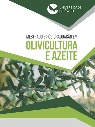 Mestrado e Pós-Graduação em Olivicultura e Azeite da Universidade de Évora