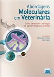 Abordagens Moleculares em Veterinária - Como desvendar a ... Imagem 1