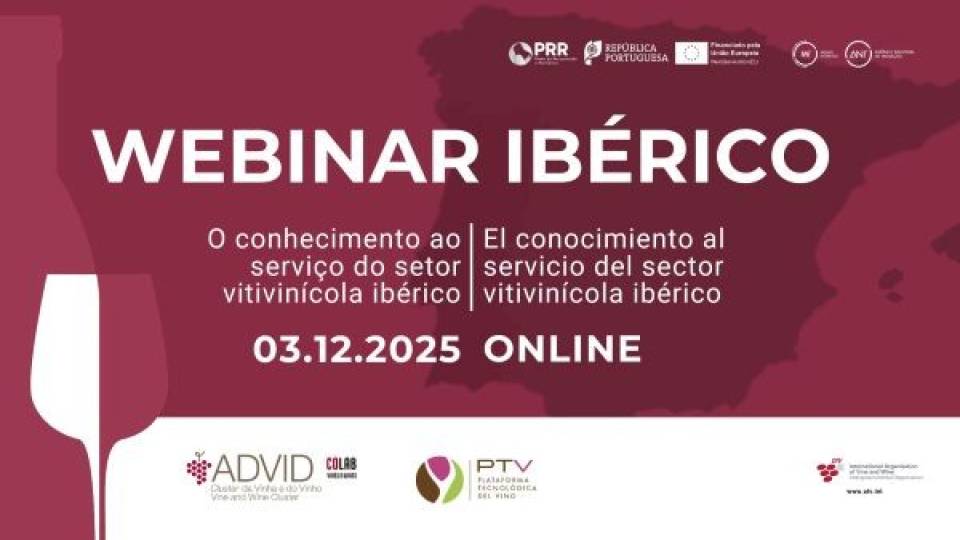 Webinar Ibérico 2025: O conhecimento ao serviço do setor vitivinícola ibérico