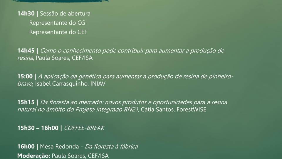 Seminário Resina - redescoberta de um recurso florestal